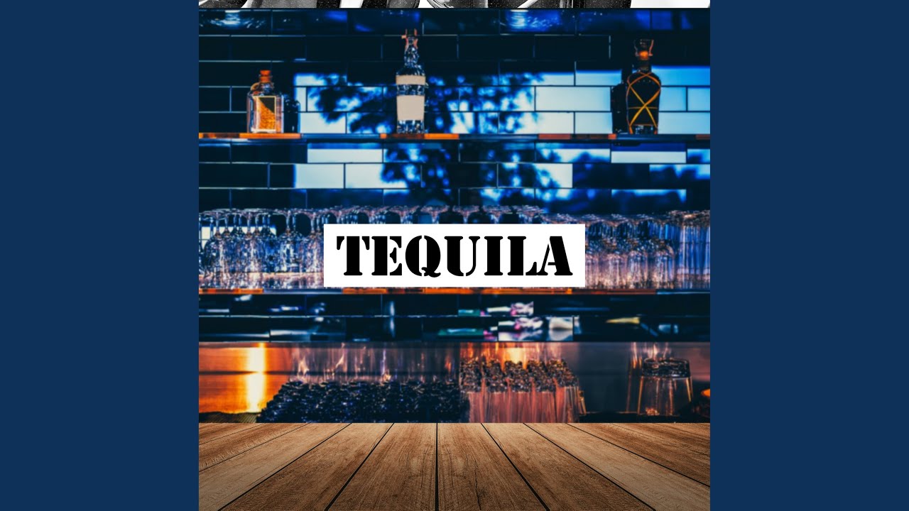Guarda Tequila su YouTube Guarda Tequila su YouTube