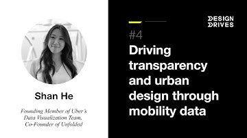 #4 | Shan He | Driving transparency and urban design through mobility data