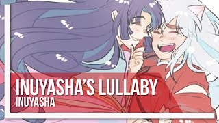Inuyasha - Inuyasha's Lullaby (Piano Arrangement)