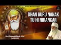  live 247 dhan guru nanak tu hi nirankar  guru nanak dev ji prakash purab  bhai chamanjit singh