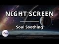 Night Screen 🌙 E J R M - Accretion 10 Hours for Deep Sleep