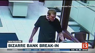 Bizarre bank burglary