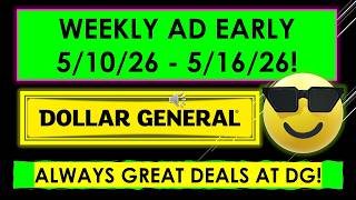 DOLLAR GENERAL WEEKLY AD EARLY 5/10/26 - 5/16/26