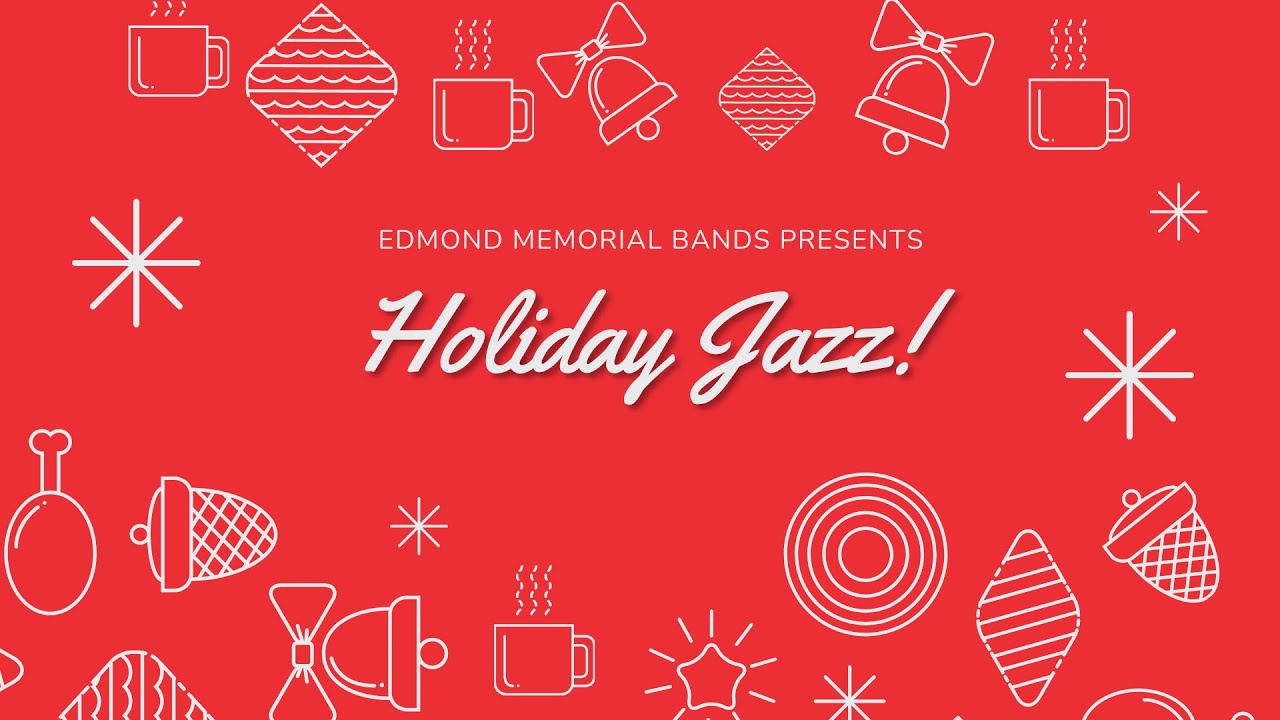 Edmond Memorial Holiday Jazz Concert