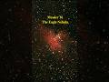 Eagle Nebula  #space #universe #astronomy