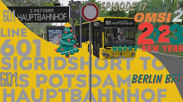 OMSI 2 Berlin BRT | Mercedes Benz C2 | Line 601 Sigridshorst - Waldschänke (S Potsdam Hauptbahnhof)