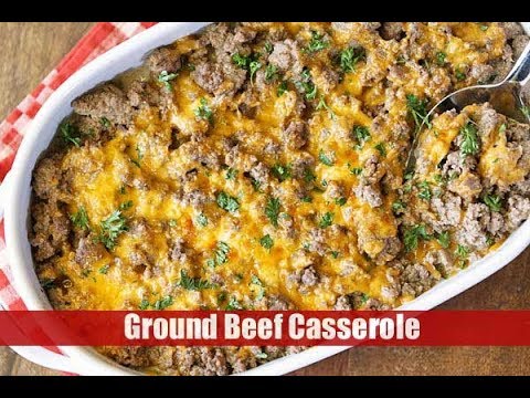 Ground Beef Casserole - YouTube