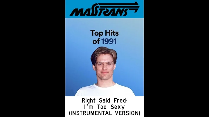 Right Said Fred - I'm Too Sexy (INSTRUMENTAL VERSION)