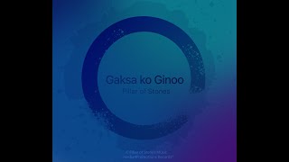 Video thumbnail of "Gaksa Ko Ginoo"