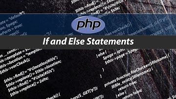 If and Else Statements - PHP #4