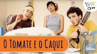 Video thumbnail of "Grupo Triii - O Tomate e o Caqui"