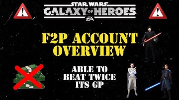 F2P Account Overview/Guide (GL Path) - SWGOH