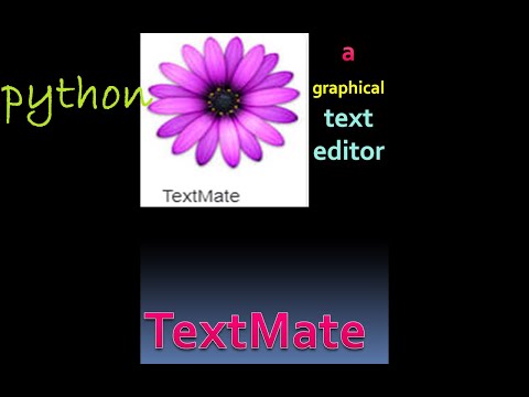 #TEXTMATE Text Editor in PYTHON