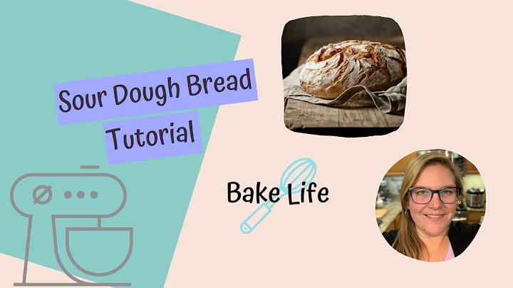 Sourdough Bread Tutorial