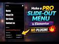 Create a STUNNING Slide Out Menu in Elementor 🔥 (Desktop + Mobile Tutorial)