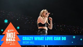 Becky Hill - Crazy What Love Can Do (Live at Capital's Jingle Bell Ball 2023) | Capital Resimi