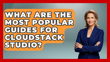 What Are the Most Popular Guides for CloudStack Studio? | Cloud Stack Studio News