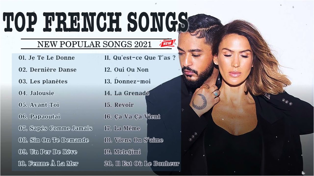 French Playlist French Songs 2021 ️- Best French Music 2021 YouTube