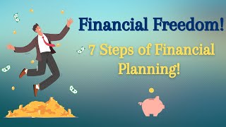 7 Steps of Financial Planning! #financialplanning #stockmarket #investing
