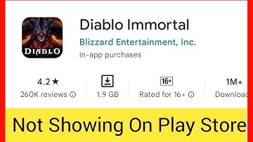 How To Fix Diablo Immortal Game Not Visible On Google Play Store Problem