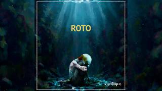 Rupatrupa - Roto (letra)