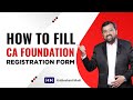 Step by Step | CA Foundation Registration | Complete Process 2025 | by Krishnakant Modi
