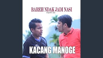 Bareh Ndak Jadi Nasi
