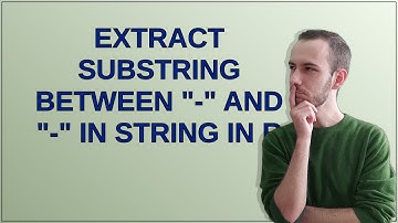 extract substring between "-" and "-" in string in R