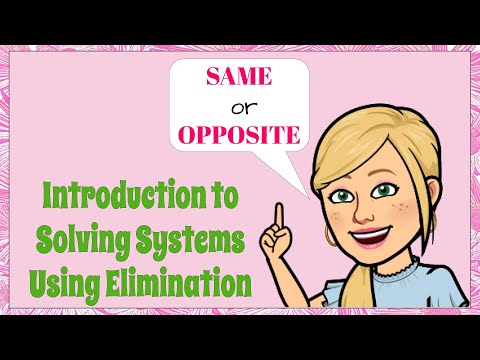 Introduction to Solving Systems of Linear Equations Using ELIMINATION | 8.EE.C.8 💗 — Math video cover
