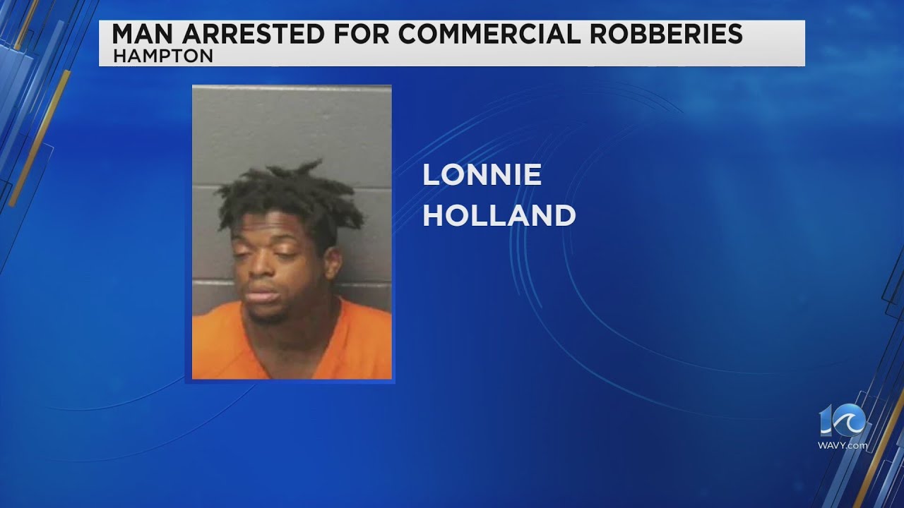 Suspect arrested in connection with Hampton robbery after providing ...