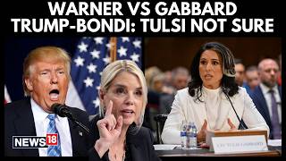 Fulton County FBI Search & U.S-IRAN WAR: Warner Pressed, Tulsi Gabbard Names Trump & Bondi | N18G