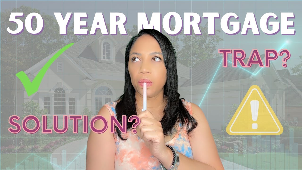 50-Year Mortgage vs 30-Year Mortgage: What Buyers MUST Know