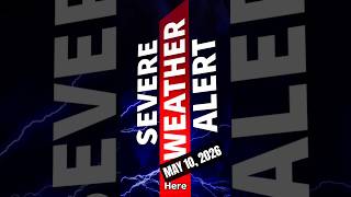 Mother's Day Severe Weather with Large Hail and Hurricane Force Winds | May 10, 2026