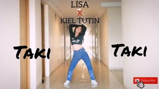 LISA X KIEL TUTIN - TAKI TAKI DANCE COVER | SURABAYA, INDONESIA