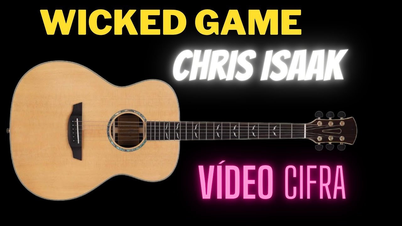 Chris Isaak - Wicked Game Tradução 