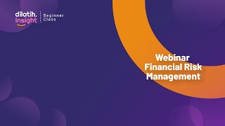 Webinar Financial Risk Management - dilatih.co