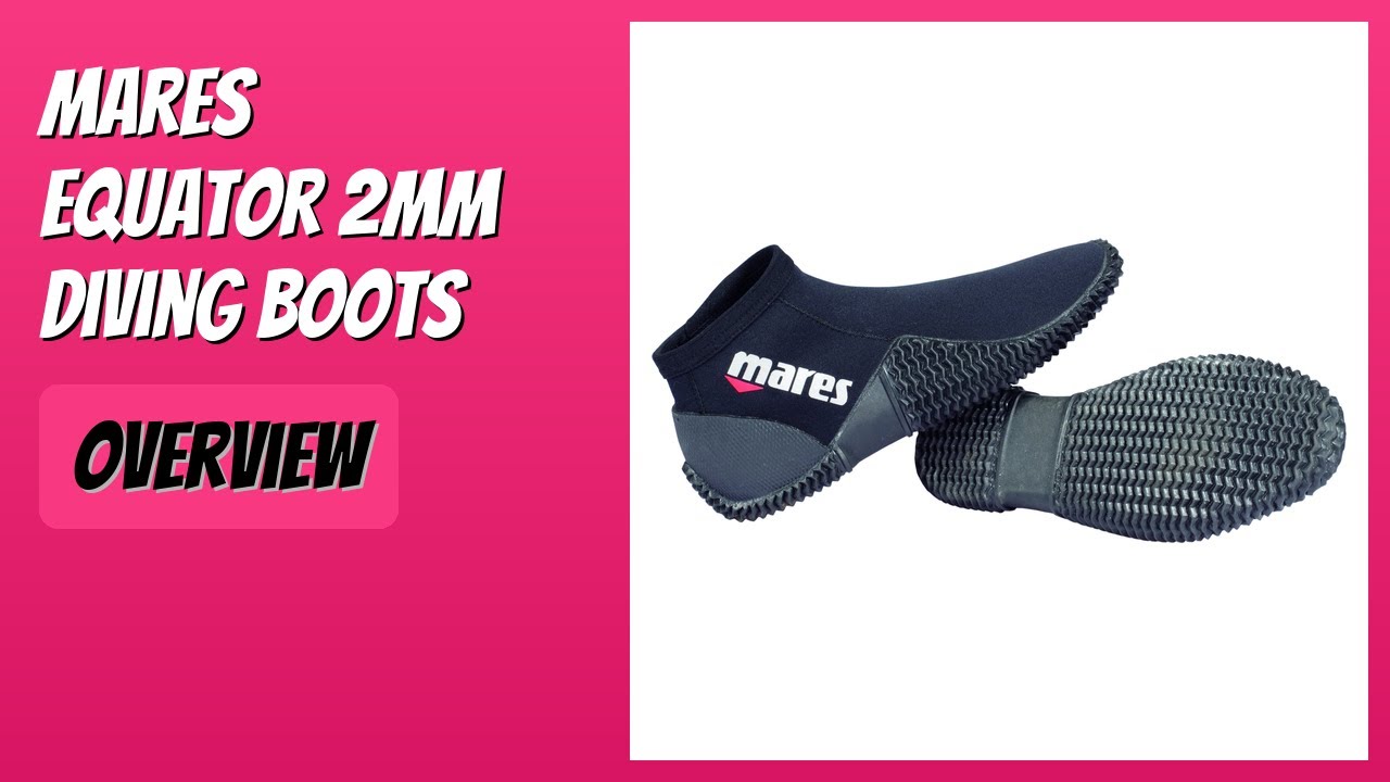REVIEW (2026): Mares Equator 2mm Diving Boots. Features