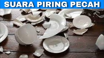 Efek Suara Piring Pecah | Broken Plate Sound Effect