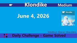 Microsoft Solitaire Collection | Klondike Medium - June 4, 2026 | Daily Challenges