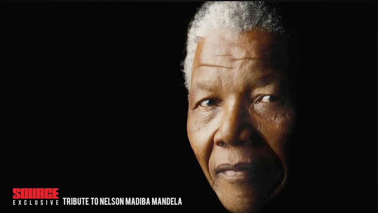 The Source Remembers Nelson Mandela - YouTube