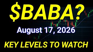BABA Stock Analysis | Alibaba Group Holding Limited | August 17, 2026