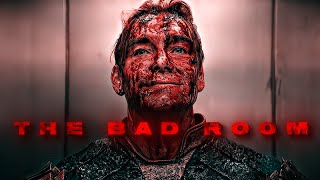 The Bad Room - HomeLander「EDIT」4K