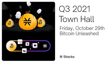 Bitcoin Unleashed: Q3 2021 In The Stacks Ecosystem