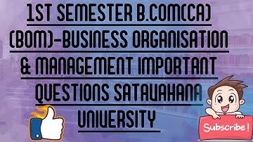 1st semester b.com (ca) BOM important questions satavahana university