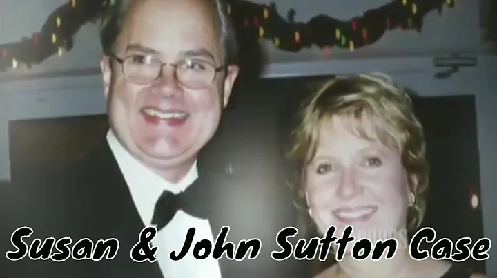 EP. 55 - The Murder Of Susan and John Sutton [True...