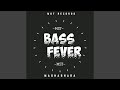 YIRC (bass fever)