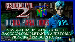 Resident Evil 2 (1998) - O Guia para todos - Leon B