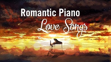 Thumbnail of Top 20 Romantic Piano Love Songs - Relaxing Piano Music