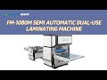 FM-1080M Semi-Automatic Vertical Laminating Machine