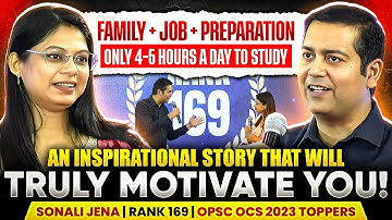 Sonali Jena | Rank 169 | How She Cleared OPSC OCS 2023 With a Job and Family | An Inspiring Journey